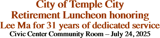 City of Temple City Retirement Luncheon
