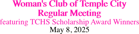 Woman's Club of Temple City Regular