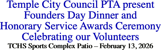 Temple City Council PTA present Founders